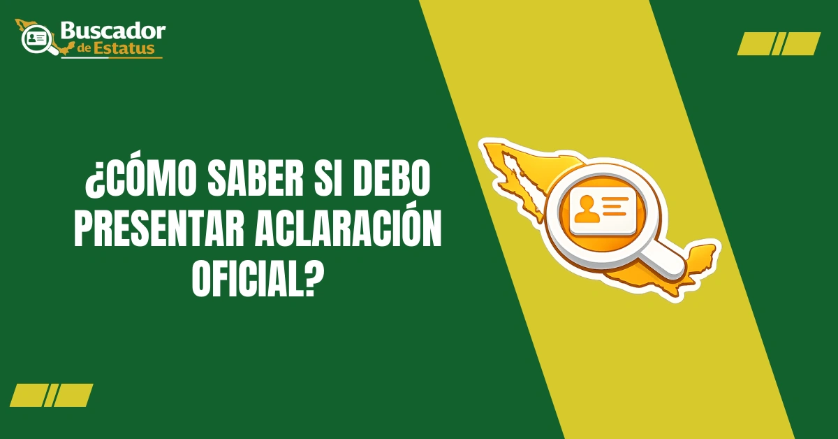 ¿Cómo Saber Si Debo Presentar Aclaración Oficial?