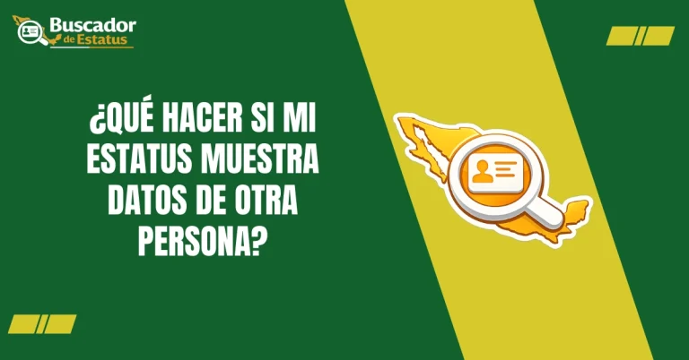 ¿Qué Hacer si mi Estatus Muestra Datos De Otra Persona?